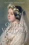 Queen Victoria : A Life by Lytton Strachey - Paperback