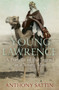 Young Lawrence : A Portrait of the Legend as a Young Man by Anthony Sattin - Hardback