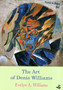 The Art of Denis Williams by Evelyn A. Williams - Paperback