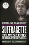 Suffragette : My Own Story by Emmeline Pankhurst - Paperback
