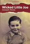 Wicked Little Joe by Joseph Hone - Paperback