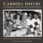 Carroll Shelby : A Collection of My Favorite Racing Photos by Art Evans - Paperback