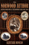 The Norwood Author - Arthur Conan Doyle and the Norwood Years (1891 - 1894) by Alistair Duncan - Paperback
