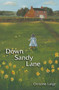 Down Sandy Lane by Christine Large - Paperback