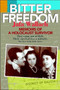 Bitter Freedom : Memoirs of a Holocaust Survivor by Jafa Wallach - Paperback