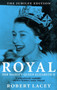 Royal: The Jubilee Edition by Robert Lacey - Paperback