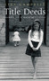 Title Deeds by Liza Campbell - Hardback