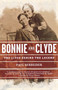 Bonnie and Clyde : The Lives Behind the Legend by Paul Schneider - Paperback