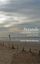 Strands : A Year of Discoveries on the Beach by Jean Sprackland - Hardback