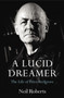 Lucid Dreamer, A The Life of Peter Redgrove by Neil Roberts - Hardback