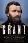 Grant by Ron Chernow - Hardback