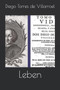 Leben by Diego Torres de Villarroel - Paperback