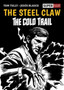 The Steel Claw: The Cold Trail by Tom Tully - Hardback