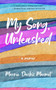 My Song, Unleashed by Marnie Dachis Marmet - Paperback