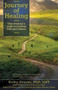 Journey of Healing by Kathy Gruver - Paperback