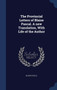 The Provincial Letters of Blaise Pascal. a New Translation, with Life of the Author by Blaise Pascal - Hardback