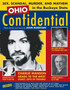 Ohio Confidential : Sex, Scandal, Murder, and Mayhem in the Buckeye State by John Boertlein - Paperback