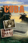 Cuba Lost and Found by Edward J. Neyra - Hardback