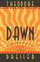 Dawn by Theodore Dreiser - Paperback