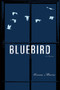 Bluebird by Vesna Maric - Paperback