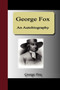 George Fox - An Autobiography by Fox George - Paperback