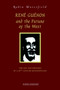 Ren Gunon and the Future of the West : The Life and Writings of a 20th-Century Metaphysician by Robin Waterfield - Hardback