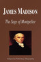 James Madison - The Sage of Montpelier (Biography) by Biographiq - Paperback