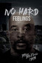 Mike McNeill/No Hard Feelings by Mike McNeill - Paperback