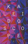 Kaleidoscope by J - Paperback