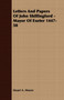 Letters And Papers Of John Shillingford - Mayor Of Exeter 1447-50 by Stuart A. Moore - Paperback