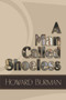 A Man Called Shoeless by Howard Burman - Paperback