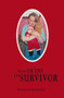 From Victim to Survivor by Rosalyn Kershaw - Paperback