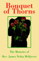 Bouquet of Thorns by Rev James Nekia McKiever - Paperback