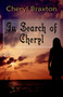 In Search of Cheryl by Cheryl Braxton - Paperback