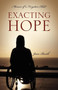 Exacting Hope : Memoir of a Forgotten Child by Jean Burch - Paperback