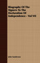 Biography Of The Signers To The Declaration Of Independence - Vol VII by John Sanderson - Paperback