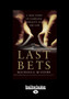 Last Bets : A True Story of Gambling, Morality and The Law by Michaela McGuire - Paperback