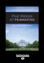 Five Weeks at Humanitas by Manfred Jurgensen - Paperback