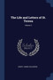 The Life and Letters of St. Teresa; Volume 3 by Henry James Coleridge - Paperback