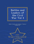 Battles and Leaders of the Civil War Vol 4 - War College Series by Robert Underwood Johnson - Paperback