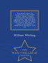 War Powers Under the Constitution of the United States : Military Arrests, Reconstruction and Military Government: Also, Now First Published, War Claims of Aliens: With Notes on the Acts of the Execut by Dr William Whiting - Paperback