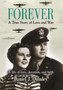 Forever : A True Story of Love and War by Daniel J Quinley - Hardback