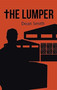 The Lumper by Dean Smith - Hardback