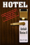 Hotel : Untold Stories II by Rene D Egle - Paperback