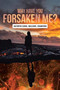 Why Have You Forsaken Me? by Kathryn Carol Crawford - Paperback