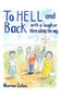 To Hell and Back - with a Laugh or Three Along the Way by Norma Coles - Paperback