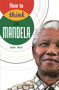 How to Think Like Mandela by Daniel Smith - Hardback