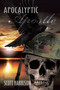 Apocalyptic Apostle by Scott Harrison - Paperback