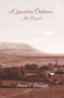 A Lancashire Childhood... and Beyond by Michael F. Wainwright - Paperback