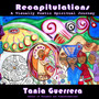 Recapitulations: A Visually Poetic Spiritual Journey by Tania Guerrera - Paperback